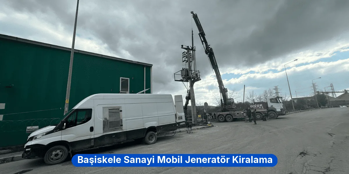 Başiskele Sanayi Mobil Jeneratör Kiralama